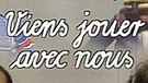 Sendungsbild: Viens jouer avec nous | Bild: BR 